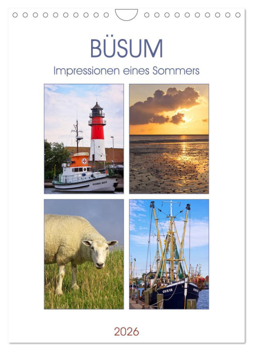 Kalendár/Diár Büsum - Impressionen eines Sommers (Wandkalender 2026 DIN A4 hoch), CALVENDO Monatskalender Calvendo