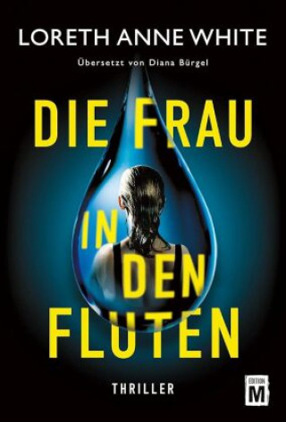 Kniha Die Frau in den Fluten Loreth Anne White