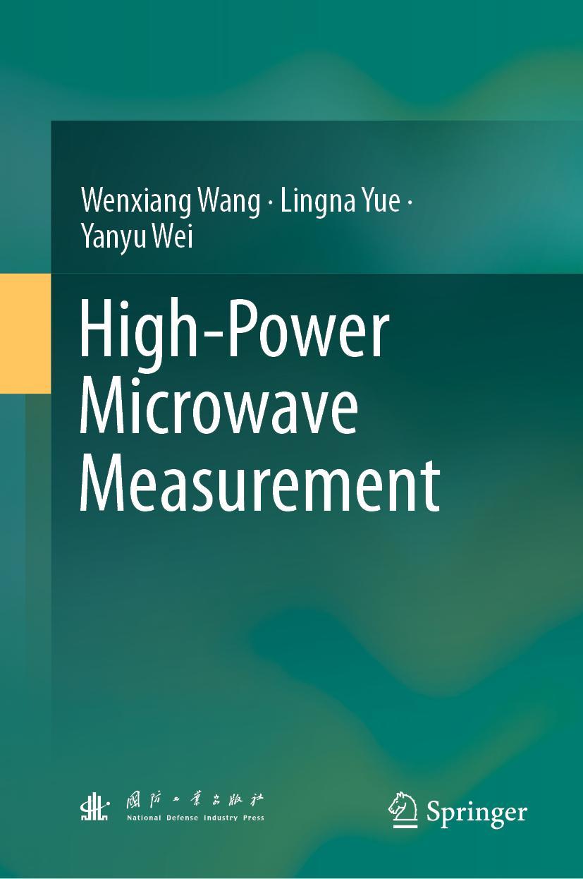 Boek High-Power Microwave Measurement Wenxiang Wang