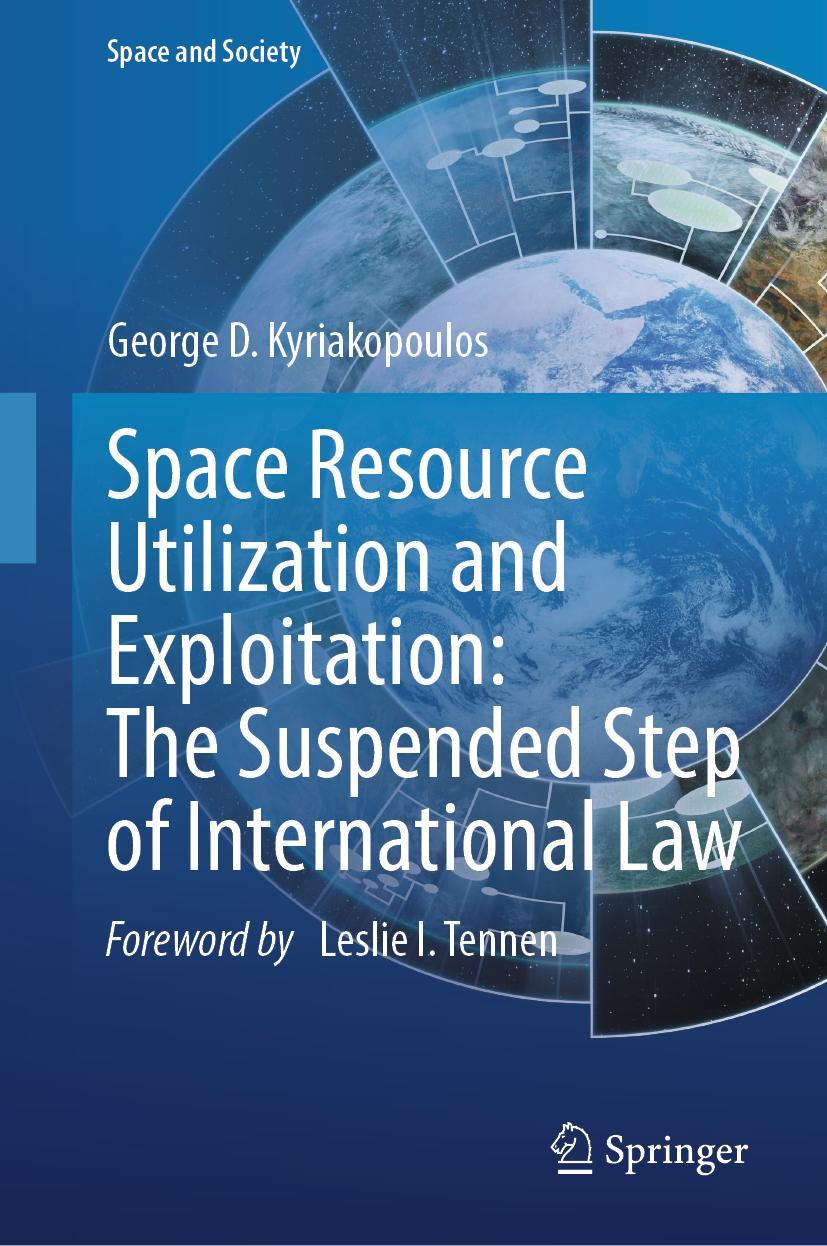 Kniha Space Resource Utilization and Exploitation George D. Kyriakopoulos