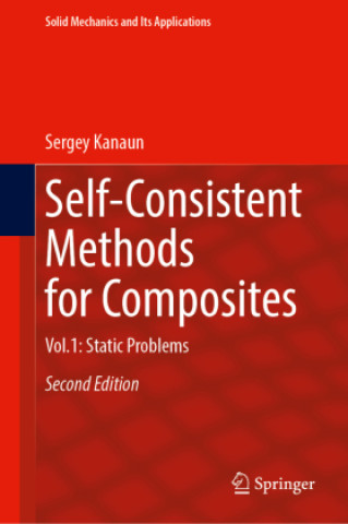 Knjiga Self-Consistent Methods for Composites Sergey Kanaun