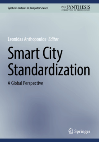 Kniha Smart City Standardization Leonidas Anthopoulos
