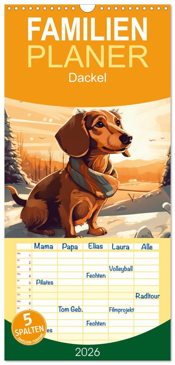 Kalendár/Diár Familienplaner 2026 - Dackel mit 5 Spalten (Wandkalender, 21 x 45 cm) CALVENDO Calvendo