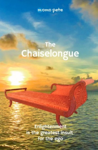 Knjiga The Chaiselongue Momo Pete