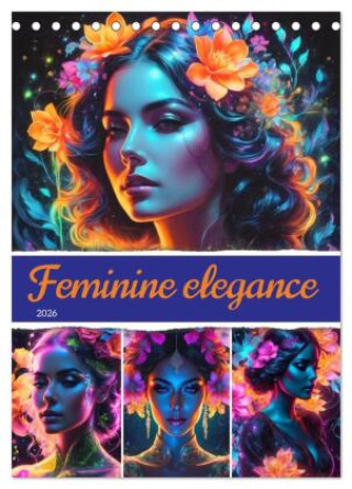 Календар/тефтер Feminine elegance (Desk Calendar 2026 DIN A5 portrait), CALVENDO 12 Month DeskCalendar Calvendo
