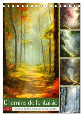 Календар/тефтер Chemins de fantaisie (Calendrier de bureau 2026 DIN A5 horizontal), CALVENDO calendrier mensuel Calvendo