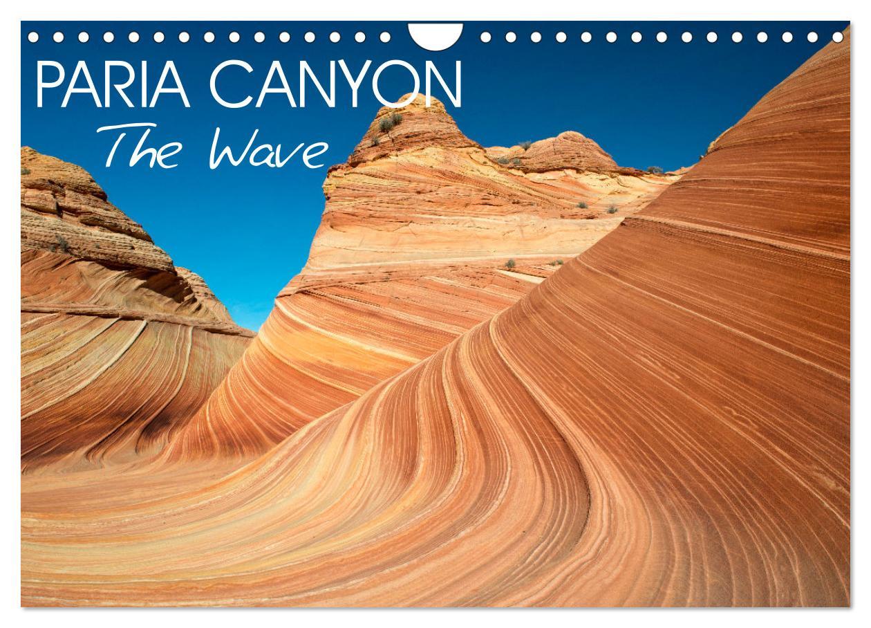 Календар/тефтер Paria Canyon The Wave (Wall Calendar 2026 DIN A4 landscape), CALVENDO 12 Month Wall Calendar Calvendo