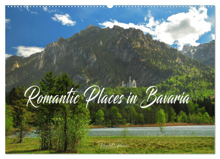 Календар/тефтер Romantic Places In Bavaria (Wall Calendar 2026 DIN A2 landscape), CALVENDO 12 Month Wall Calendar Calvendo