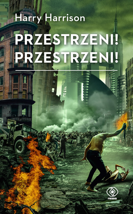 Kniha Przestrzeni! Przestrzeni! Harry Harrison