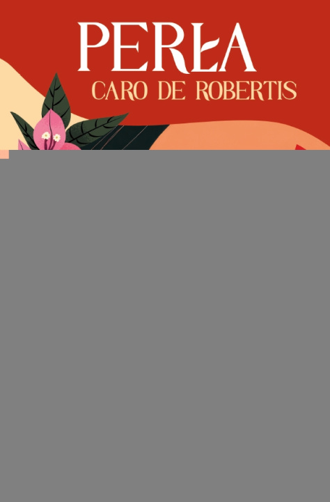 Книга Perła Carolina De Robertis