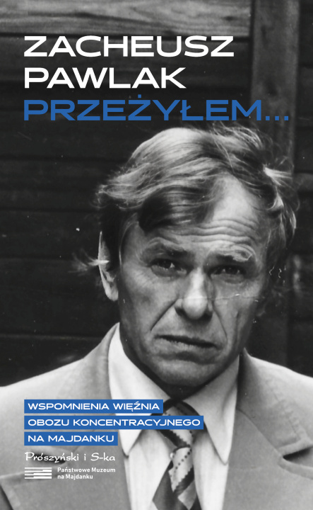 Buch Przeżyłem... Zacheusz Pawlak