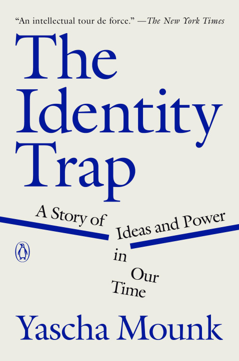 Kniha IDENTITY TRAP MOUNK YASCHA