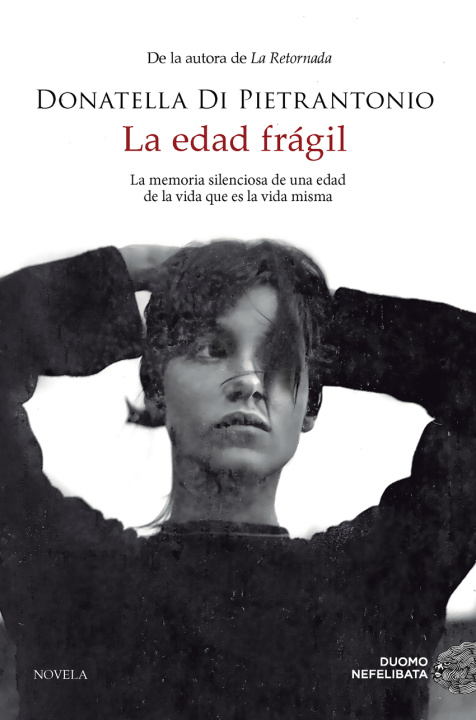 Книга Edad Fragil,La Donatella Di Pietrantonio