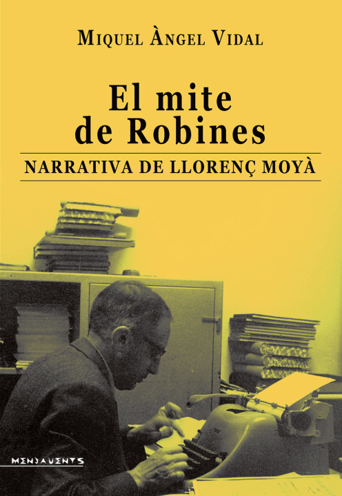 Книга El Mite De Robines MIQUEL ANGEL VIDAL PONS