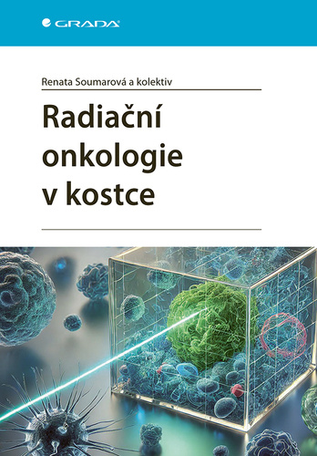 Książka Radiační onkologie v kostce Renata Soumarová