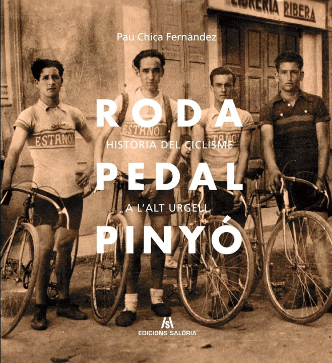 Libro Roda, pedal, pinyó PAU CHICA FERNANDEZ