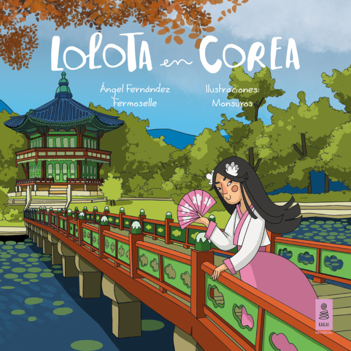 Книга Lolota en Corea ANGEL FERNANDEZ FERMOSELLE