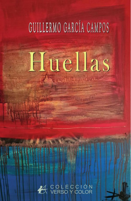 Knjiga HUELLAS GUILLERMO GARCIA CAMPOS