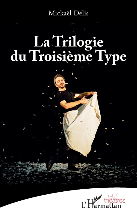 Knjiga La Trilogie du Troisième Type Délis