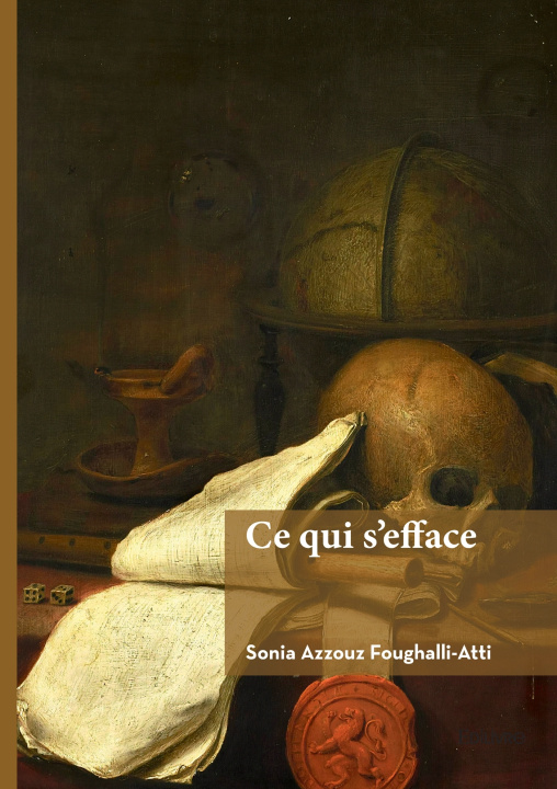 Livro Ce qui s'efface Sonia Azzouz Foughalli-Atti