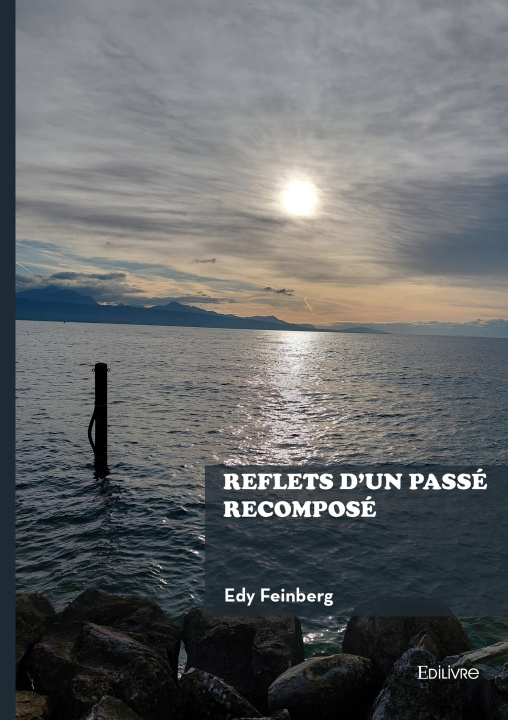 Knjiga Reflets d'un passé recomposé Edy Feinberg