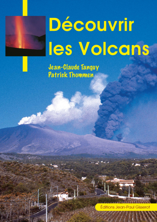 Carte Découvrir les volcans Tanguy