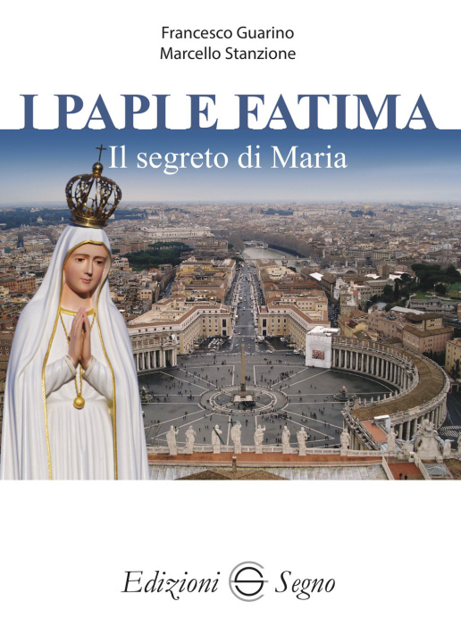 Βιβλίο papi e Fatima Marcello Stanzione