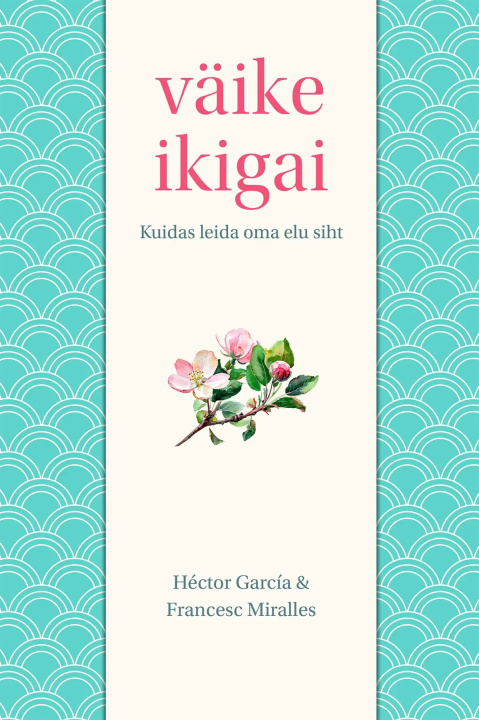 Kniha Väike ikigai Hector Garcia