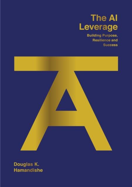 Kniha AI Leverage Douglas K Hamandishe