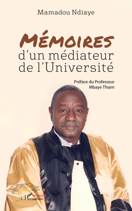 Kniha Mémoires d’un médiateur de l’Université Ndiaye