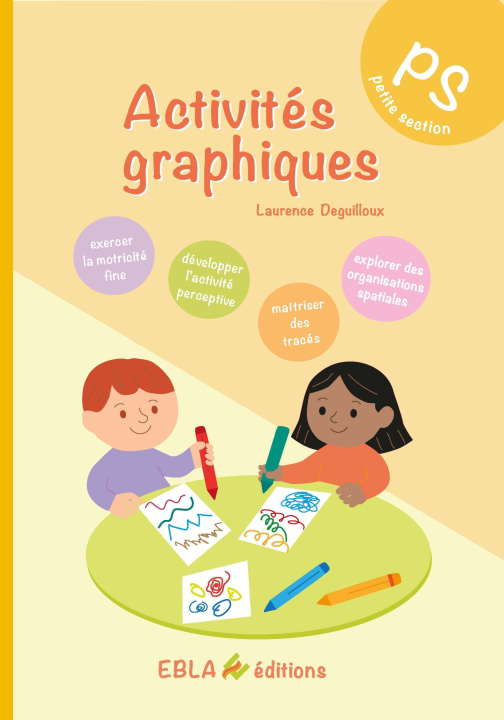 Kniha Activités graphiques PS Deguilloux