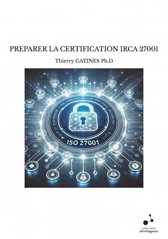 Kniha PREPARER LA CERTIFICATION IRCA 27001 GATINES Ph.D