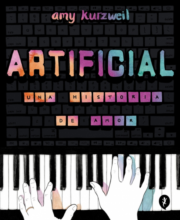 Kniha Artificial Una Historia De Amor Amy Kurzweil