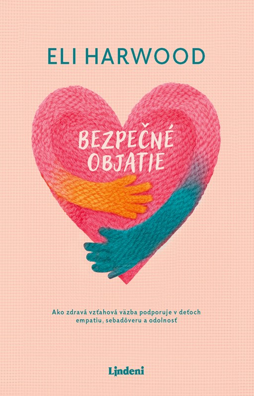 Carte Bezpečné objatie Eli Harwood