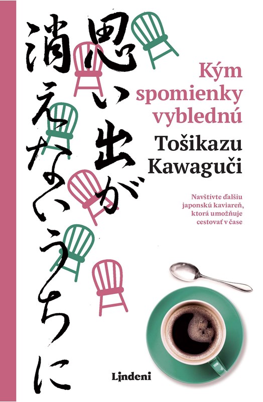 Boek Kým spomienky vyblednú Toshikazu Kawaguchi