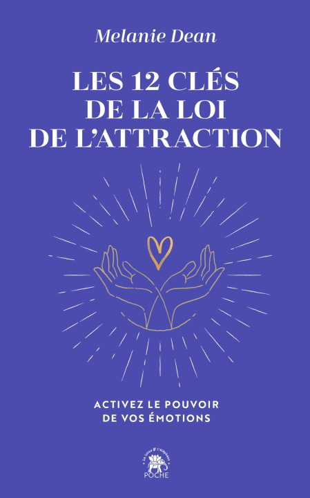 Book Les 12 clés de la loi de l'attraction Melanie Dean