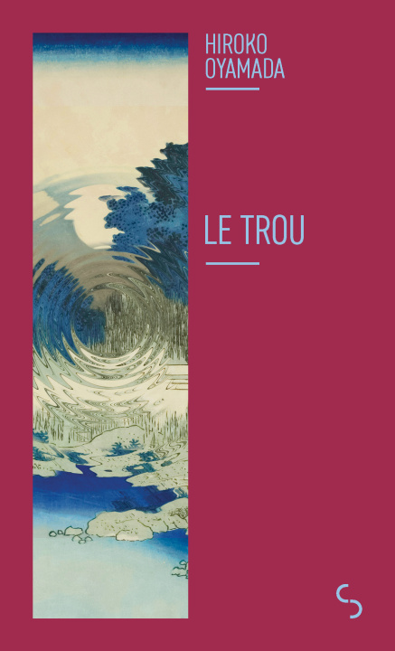 Libro Le trou Oyamada
