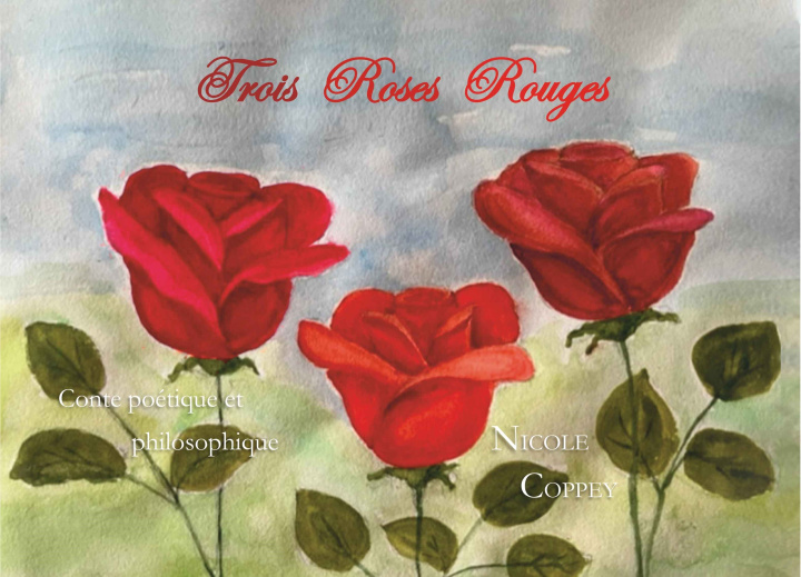 Kniha Trois roses rouges Coppey