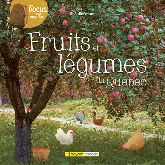 Book FRUITS ET LEGUMES DU QUEBEC DUFRESNE RHEA