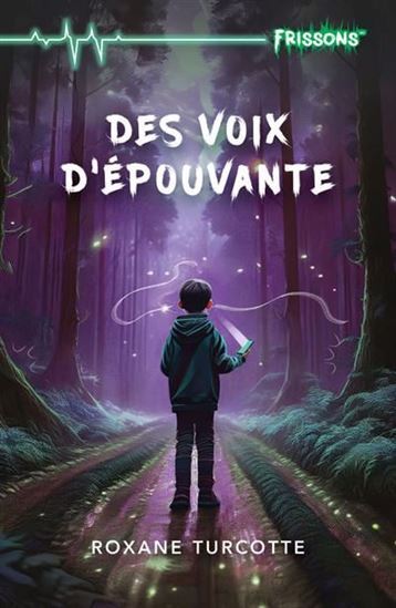 Книга DES VOIX D'EPOUVANTE TURCOTTE ROXANE