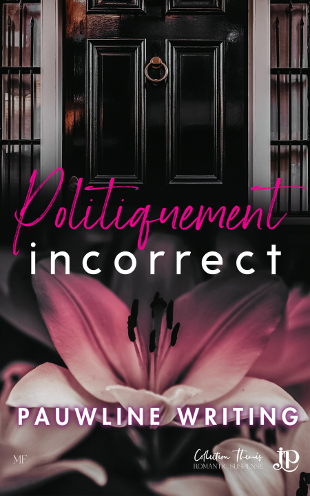 Kniha Poliquement incorrect PAUWLINE WRITING