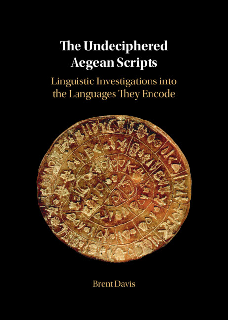 Kniha The Undeciphered Aegean Scripts Brent Davis