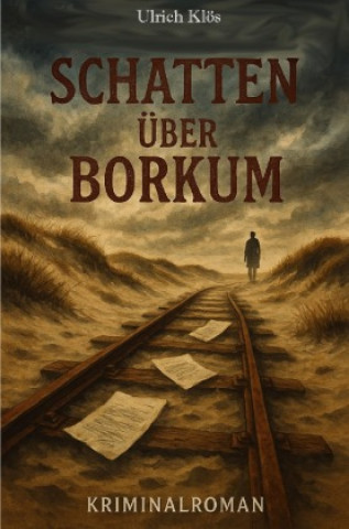 Kniha Schatten über Borkum Ulrich Klös