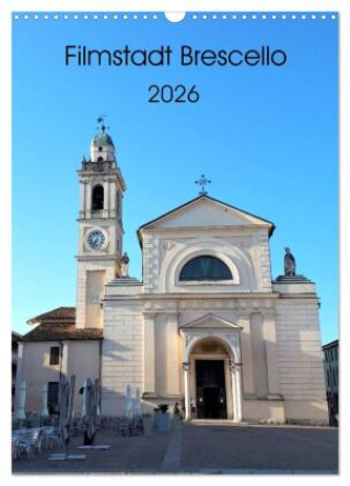 Календар/тефтер Filmstadt Brescello (Wandkalender 2026 DIN A3 hoch), CALVENDO Monatskalender Calvendo