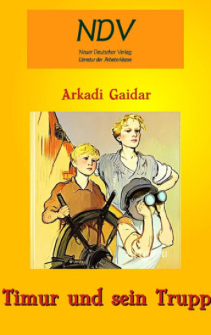 Книга Timur und sein Trupp Arkadi Gaidar