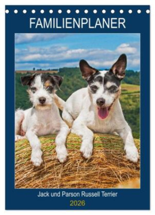 Kalendár/Diár Familienplaner Jack und Parson Russell Terrier (Tischkalender 2026 DIN A5 hoch), CALVENDO Monatskalender Calvendo