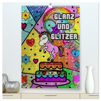 Календар/тефтер Glanz und Glitzer (hochwertiger Premium Wandkalender 2026 DIN A2 hoch), Kunstdruck in Hochglanz Calvendo