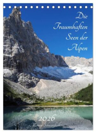 Kalendár/Diár Die Traumhaften Seen der Alpen (Tischkalender 2026 DIN A5 hoch), CALVENDO Monatskalender Calvendo