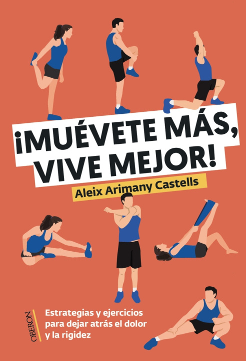 Книга Muevete Mas Vive Mejor Aleix Arimany Castells