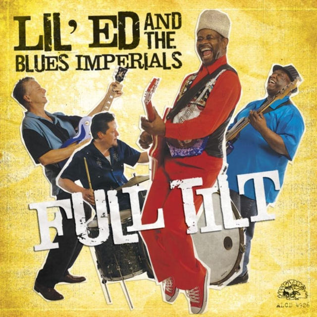 Audio Full Tilt Lil' Ed and The Blues Imperials